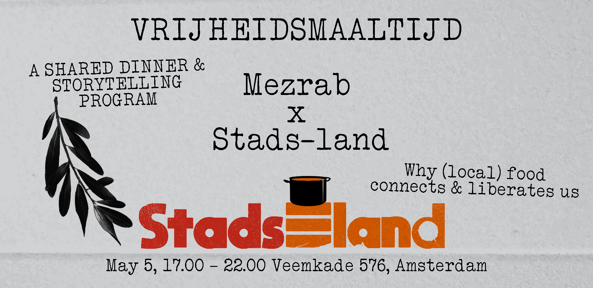 VRIJHEIDSMAALTIJD: shared dinner & storytelling!